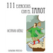 111 Ejercicios con el Tarot