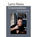Larry Hama: Conversations
