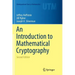 An Introduction to Mathematical Cryptography