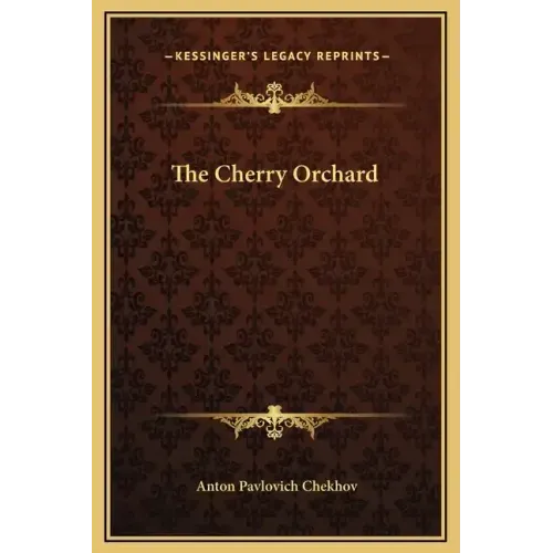 The Cherry Orchard