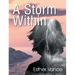 A Storm Within