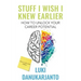 Stuff I Wish I Knew Earlier: How to Unlock Your Career Potential