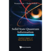 Solid State Quantum Information -- An Advanced Textbook: Quantum Aspect of Many-Body Systems