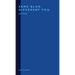 Same Blue, Different You