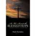 As We Await the Blessed Hope: A Catholic Study of the End Times