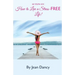 10 Tips on How to Live a Stress-FREE Life!