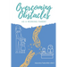 Overcoming Obstacles as a Working Parent