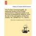 The Puritan Commonwealth, an historical review of the Puritan government in Massachusetts in its civil and ecclesiastical relations, from its rise to