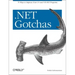 .Net Gotchas: 75 Ways to Improve Your C# and VB.NET Programs