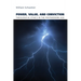 Power, Value, and Conviction