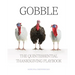 Gobble: The Quintessential Thanksgiving Playbook