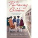 The Runaway Children: Gripping and heartbreaking historical fiction