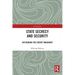 State Secrecy and Security: Refiguring the Covert Imaginary