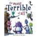 The Most Terrible of All