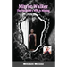 Mirror-Walker: The President's Wife Is Missing