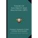 Theory of Electricity and Magnetism (1897)