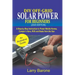 DIY Off-Grid Solar Power For Beginners (2020 Edition): A step-by-step instruction to Power Mobile Homes, Camper's Vans, RVS and Boats from the sun