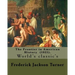 The Frontier in American History (1921). By: Frederick Jackson Turner: Frederick Jackson Turner (November 14, 1861 - March 14, 1932) was an American h