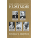 Five Generations of Hedstroms: An American Branch of a Swedish Family