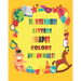 Fun with Numbers, Letters, Shapes, Colors, and Animals!: Coloring Book (Kids coloring activity books)