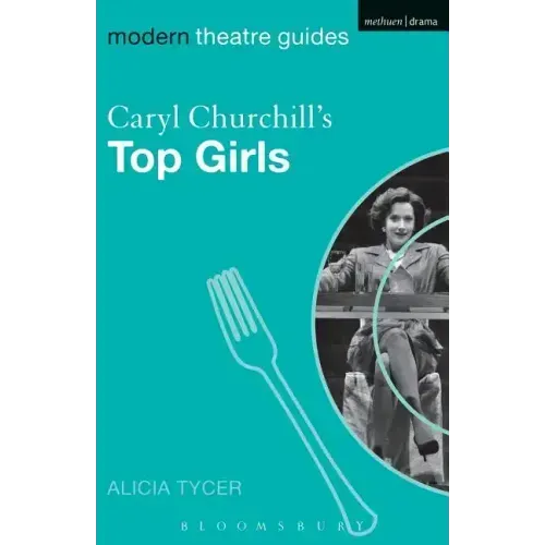 Caryl Churchill's Top Girls