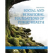 Social and Behavioral Foundations of Public Health