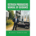 Ostrich Producers Manual of Guidance