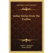 Indian Stories From The Pueblos