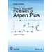 Teach Yourself the Basics of Aspen Plus