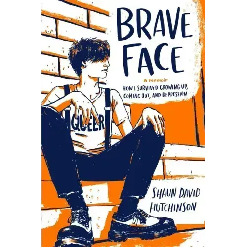 Brave Face: A Memoir