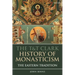 The T&T Clark History of Monasticism: The Eastern Tradition