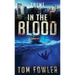 In the Blood: A C.T. Ferguson Crime Novel