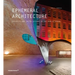 Ephemeral Architecture: Projects and Installations in the Public Space