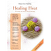 Healing Heat - an essay on cancer fever therapy: Immunological basics and practical application with 16 case reports