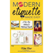 Modern Etiquette Made Easy: A Five-Step Method to Mastering Etiquette