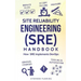 Site Reliability Engineering (SRE) Handbook: How SRE implements DevOps