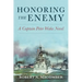 Honoring the Enemy: A Captain Peter Wake Novel