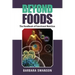 Beyond Foods: The Handbook of Functional Nutrition