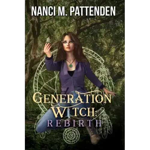 Rebirth: A Generation Witch Trilogy