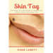 Skin Tag: Natural DIY Methods of removing Mole, Wart and Skin Tag