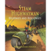 Steam Highwayman 2: Highways and Holloways