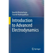 Introduction to Advanced Electrodynamics