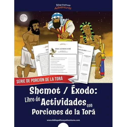 Shemot Éxodo: Libro de Actividades con Porciones de la Torá