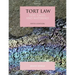 Tort Law: Text, Cases, and Materials
