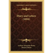 Diary and Letters (1894)