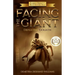 Facing the Giant