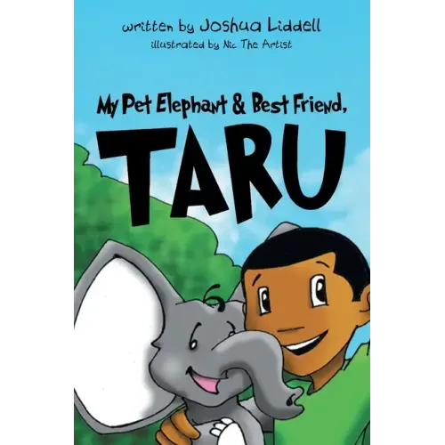 My Pet Elephant & Best Friend, Taru