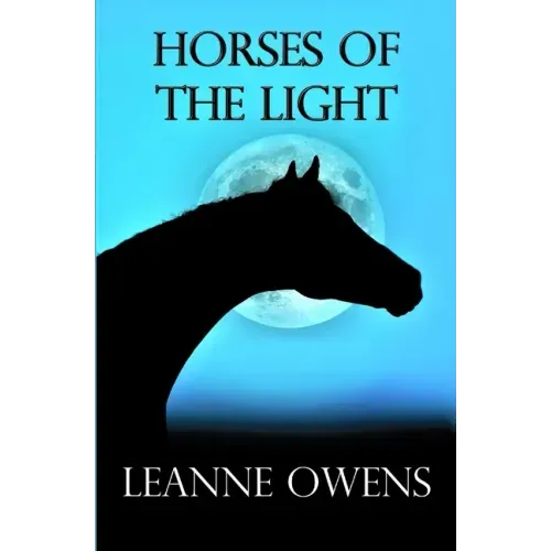 Horses Of The Light