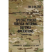 FM 3-05.202 Special Forces Foreign Internal Defense Operations: February 2007