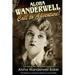 Aloha Wanderwell Call to Adventure: True Tales of the Wanderwell Expedition, First Women to Circle the World in an Automobile